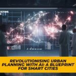 Revolutionising Urban Planning with AI: A Blueprint for Smart Cities